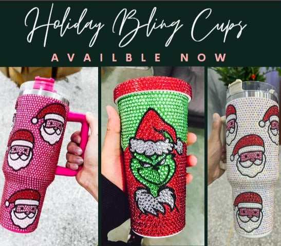 Holiday Bling Cups- 3 Options (Pre-Order)