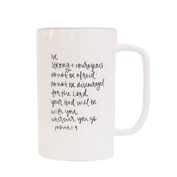 Be Strong and Courageous Tall Speckled Coffee Mug