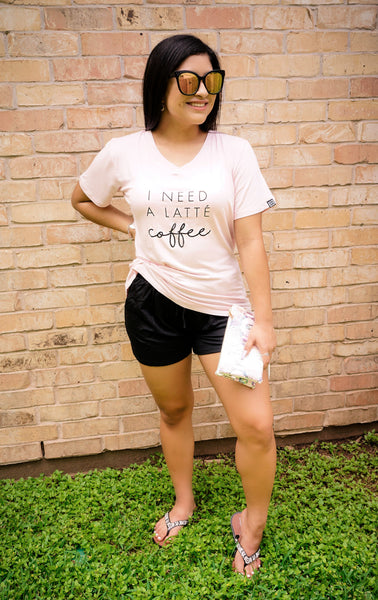 Need A Latte Coffee Comfy Tee